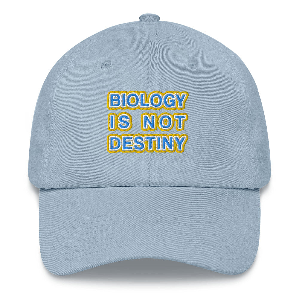 Biology is Not Destiny Baseball Cap