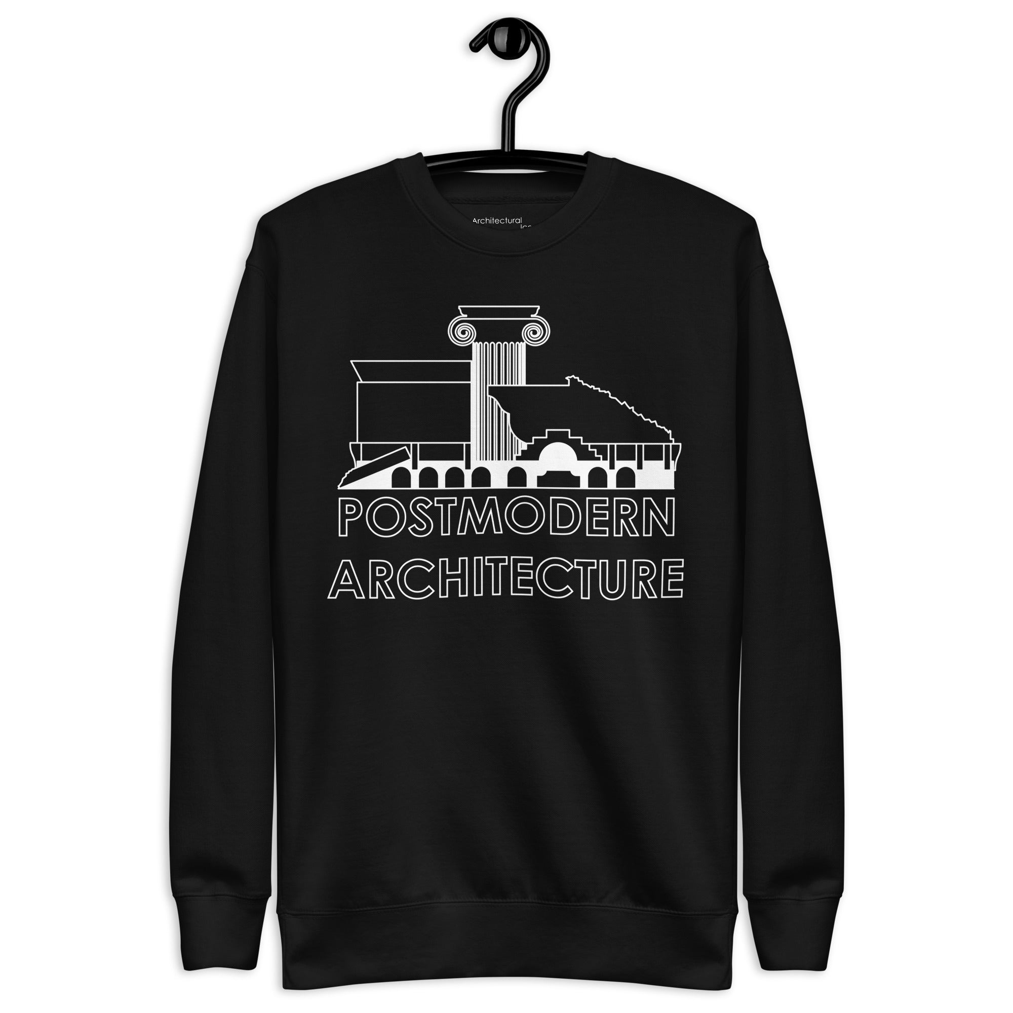 "Postmodern Architecture" Unisex Sweatshirts