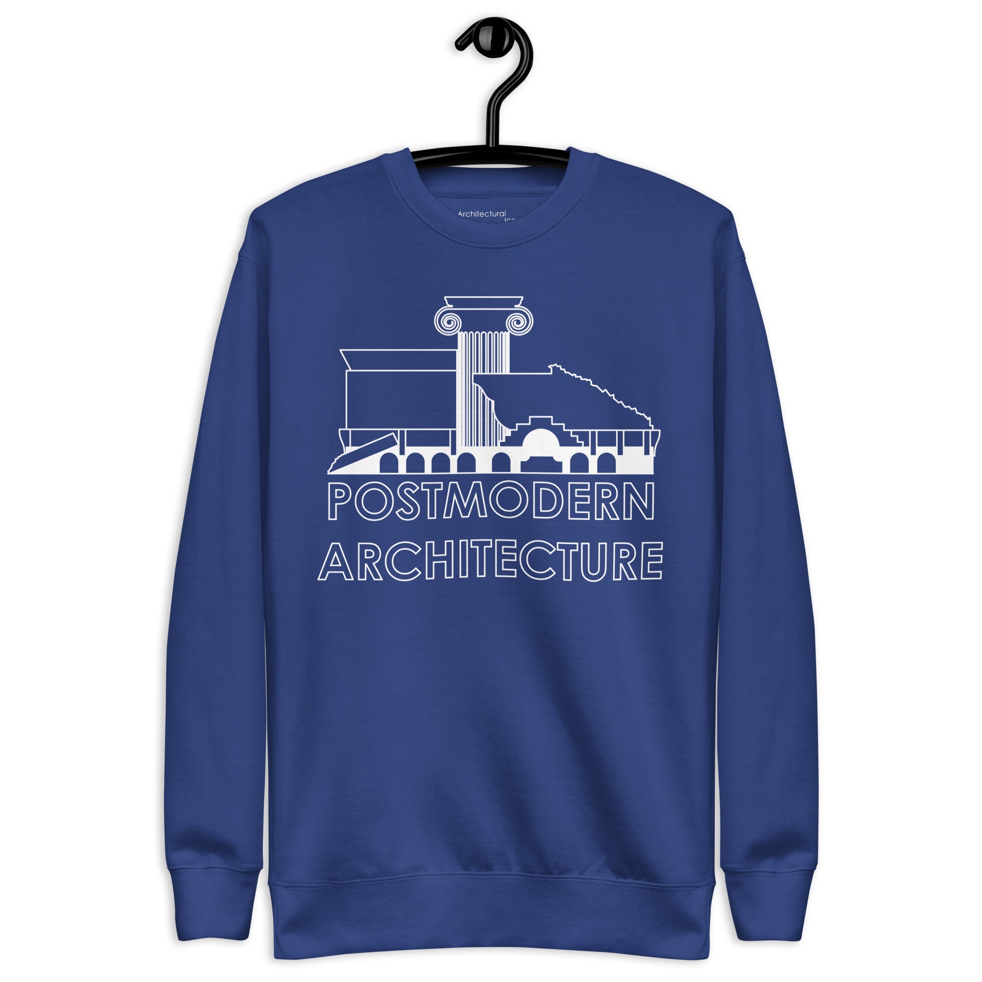 "Postmodern Architecture" Unisex Sweatshirts