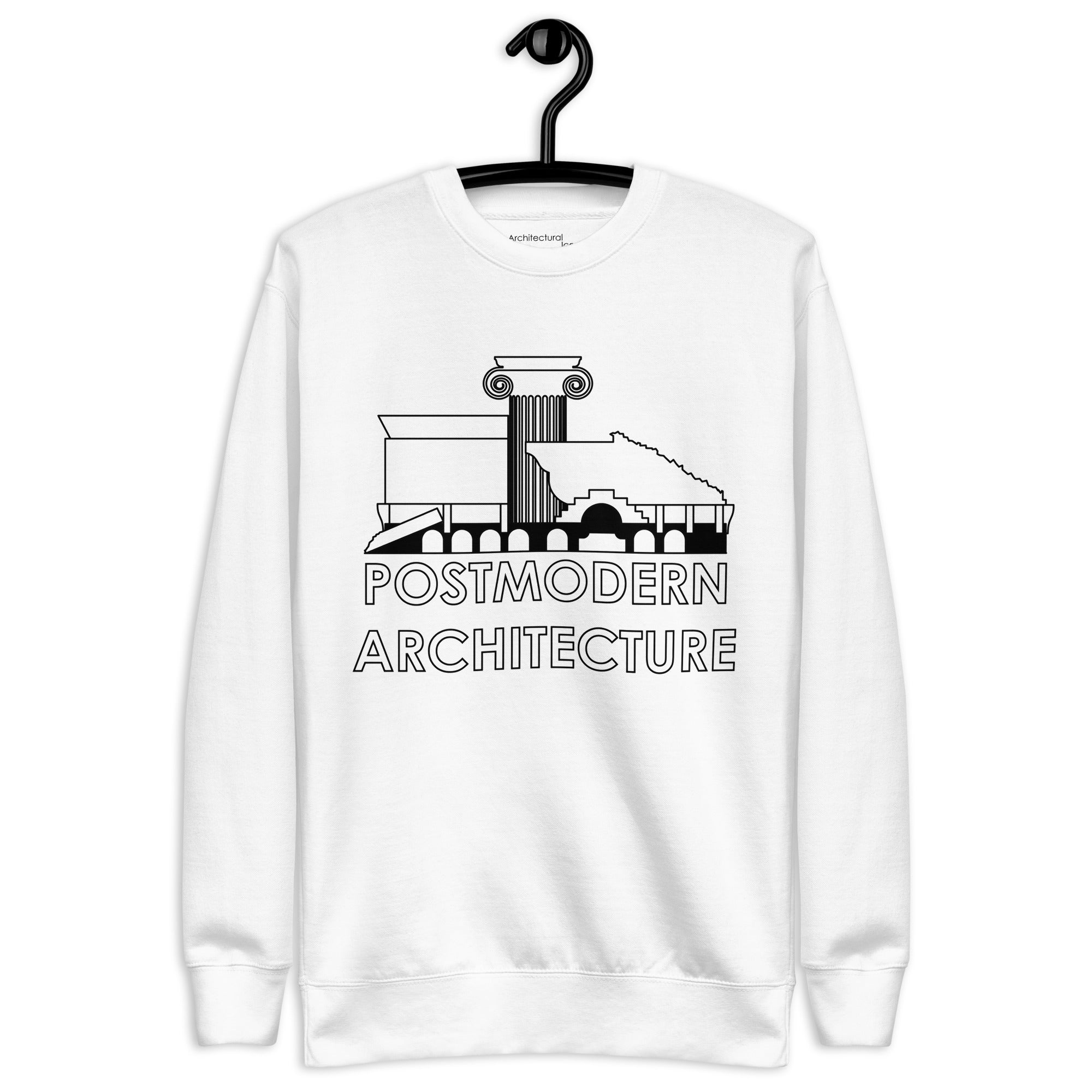 "Postmodern Architecture" Unisex Sweatshirts