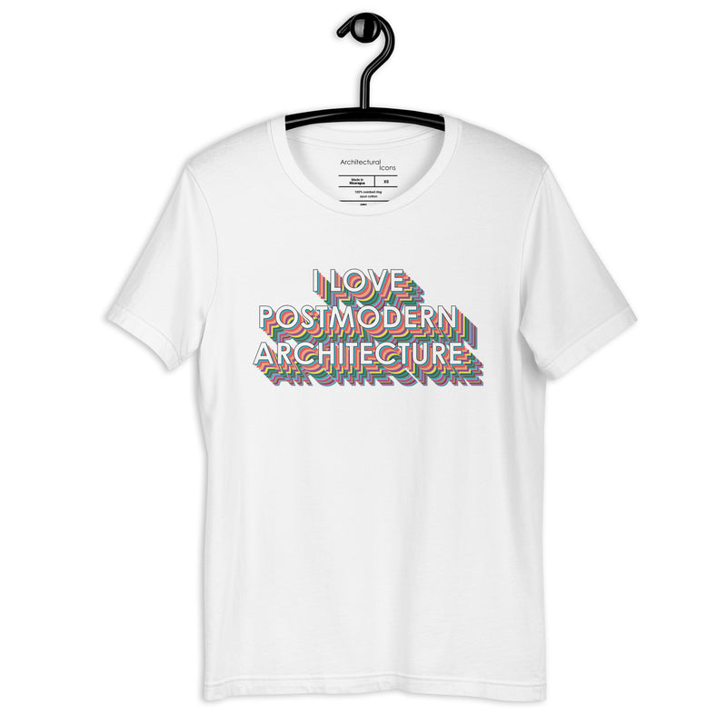 "I love Postmodern Architecture" Unisex T-Shirts