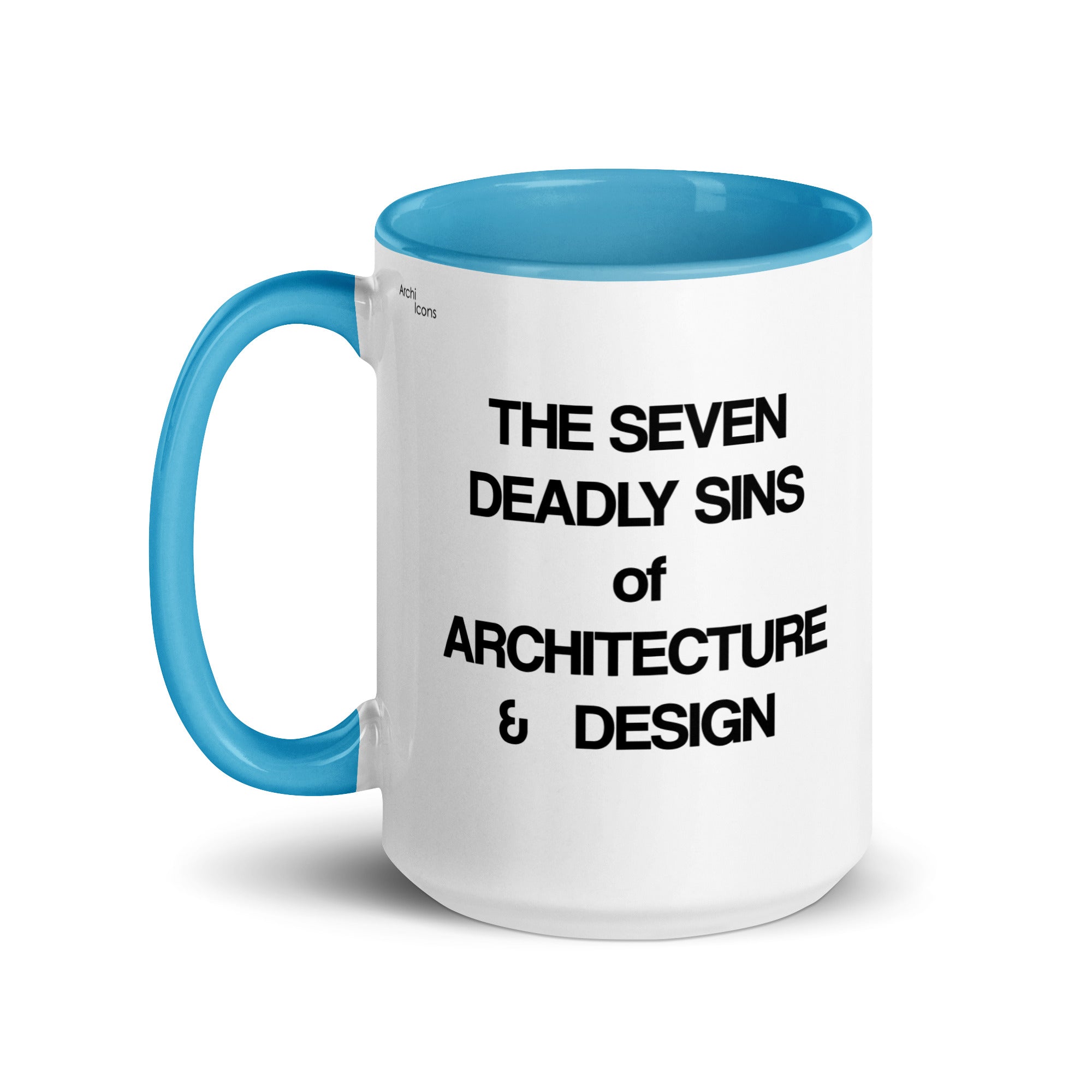 The Seven Deadly Sins of Architecture & Design Different Coloured Mugs