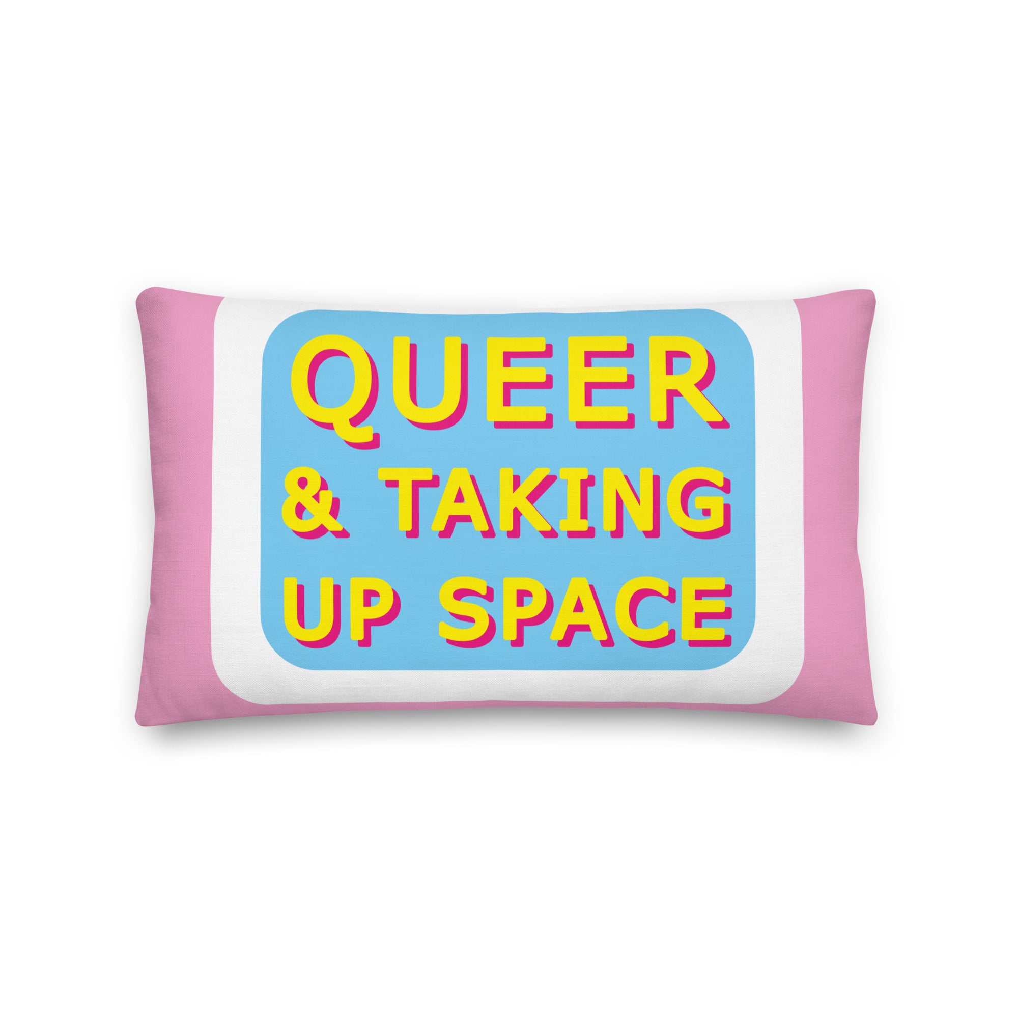 Queer & Taking Up Space Pink, Blue & White Cushions