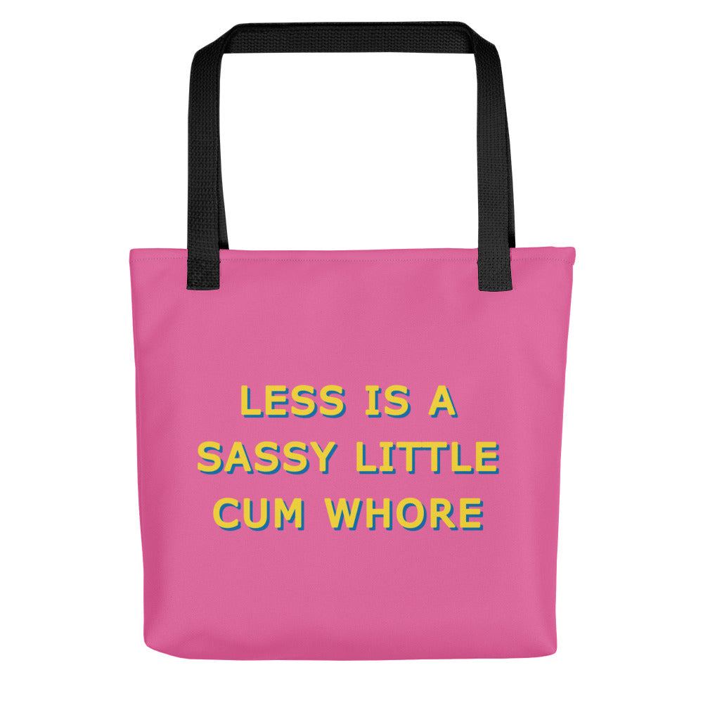 Less Is A Sassy Little Cum Whore Pink & Yellow Tote Bags
