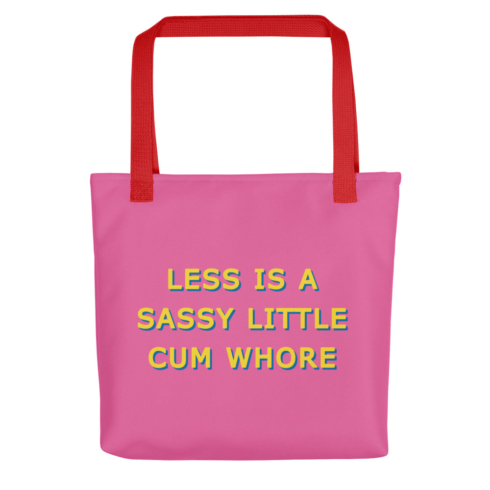 Less Is A Sassy Little Cum Whore Pink & Yellow Tote Bags