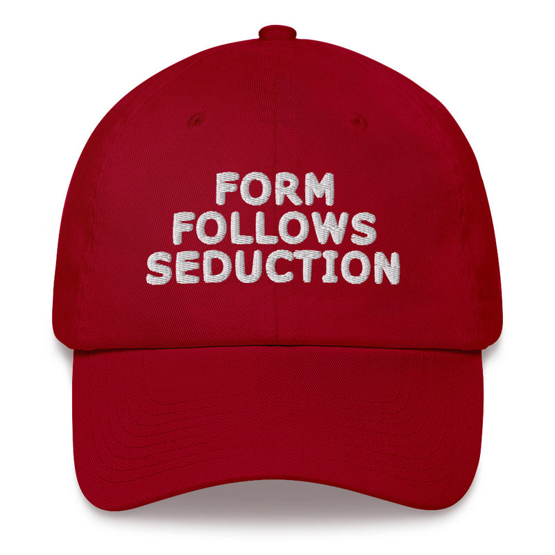 "Form Follows Seduction" Embroidered Baseball Cap