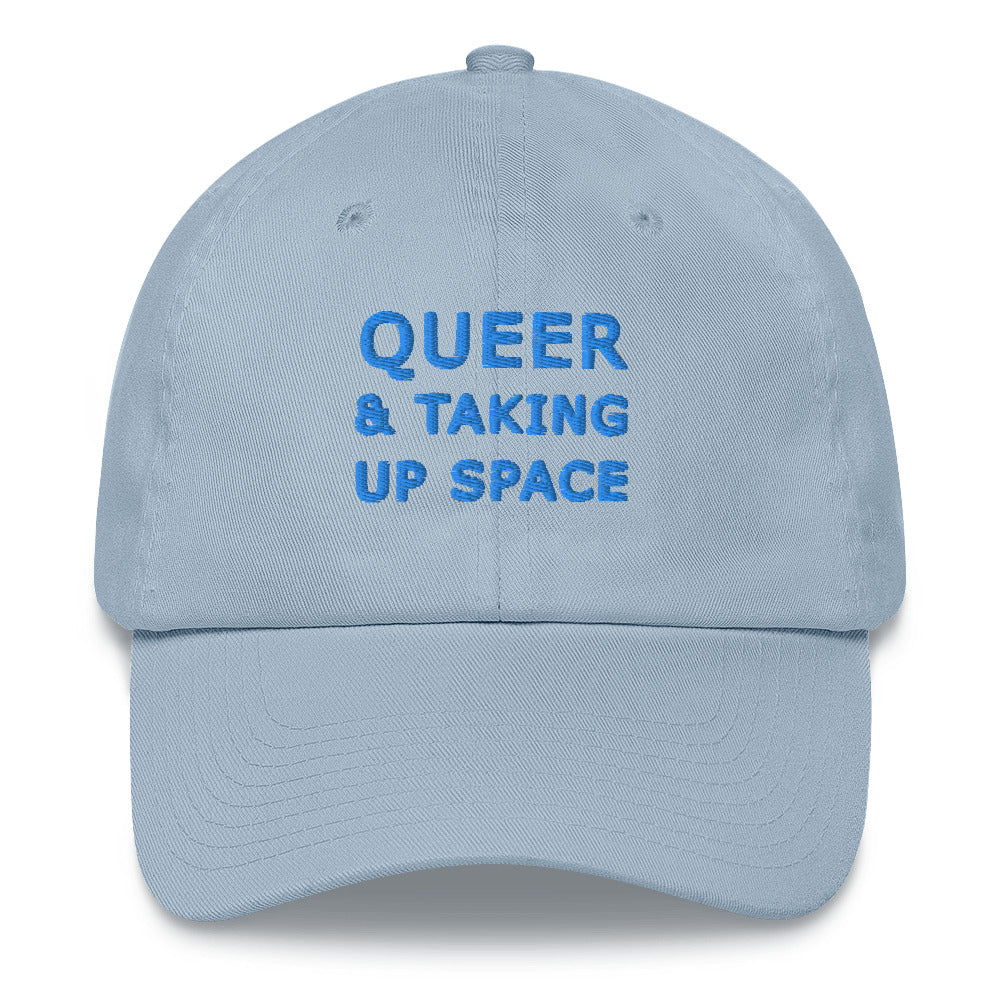 Queer & Taking Up Space Embroidered Hat