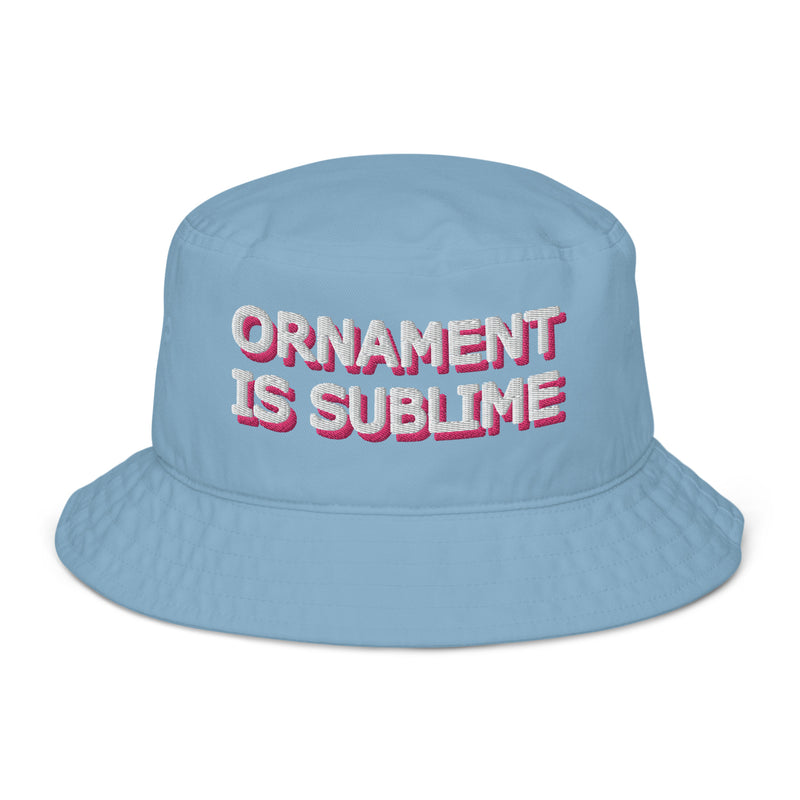 Ornament Is Sublime Organic Bucket Hat