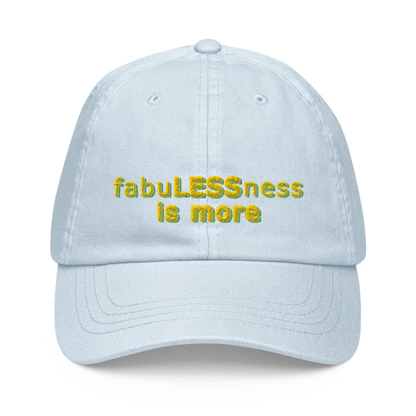 "Fabulessness Is More" Pastel Embroidered Baseball Cap