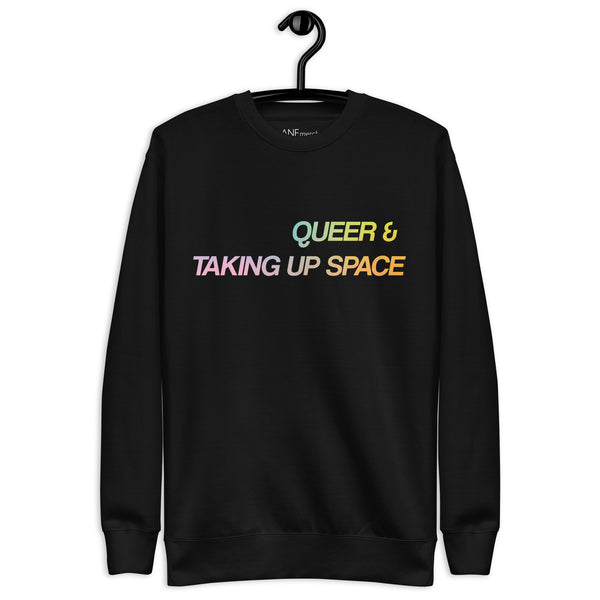 Queer & Taking Up Space Gradient Unisex Jumper