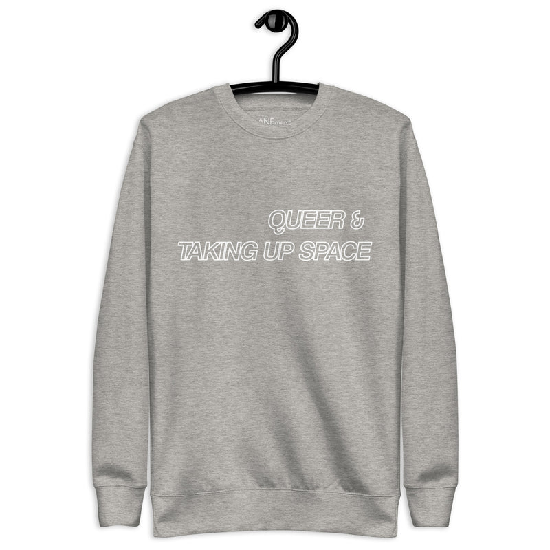 Queer & Taking Up Space Unisex Jumper