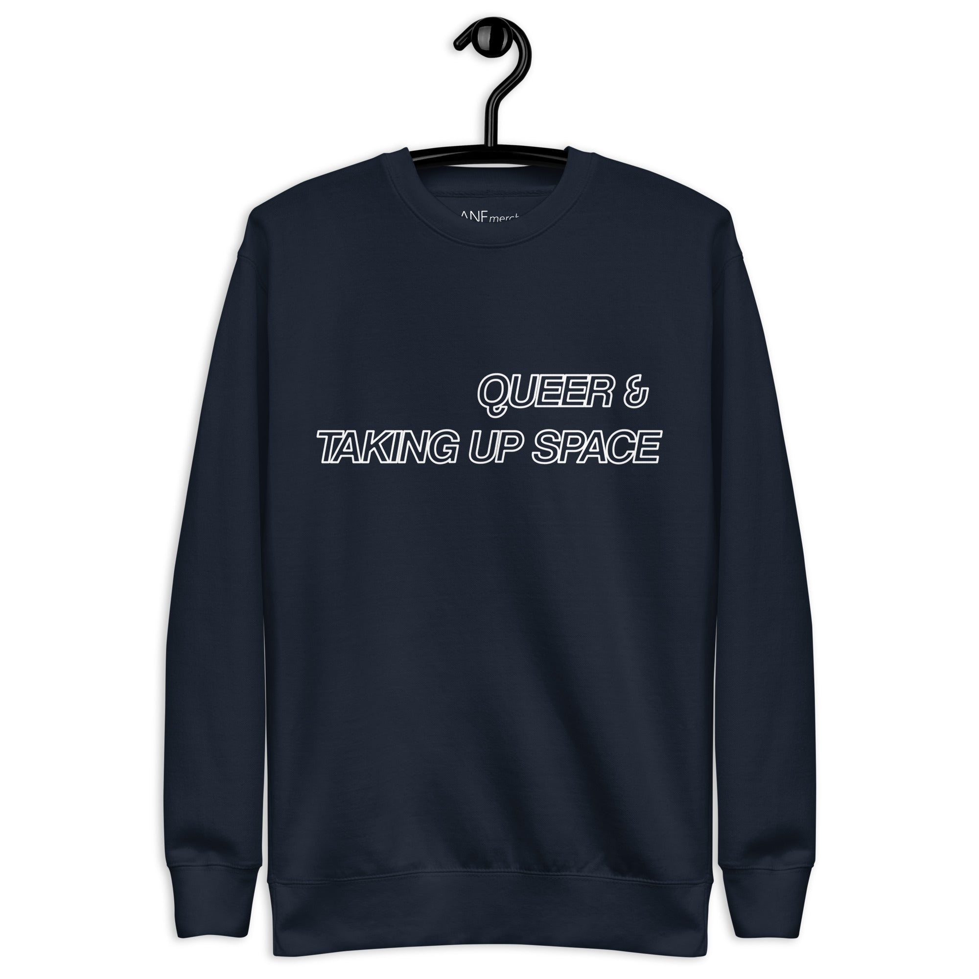 Queer & Taking Up Space Unisex Jumper