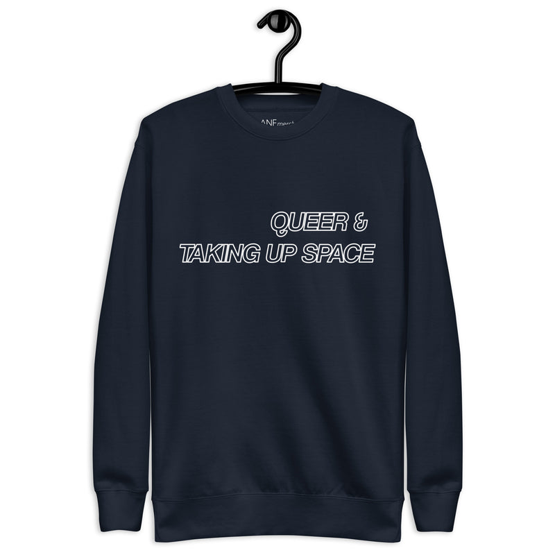 Queer & Taking Up Space Unisex Jumper