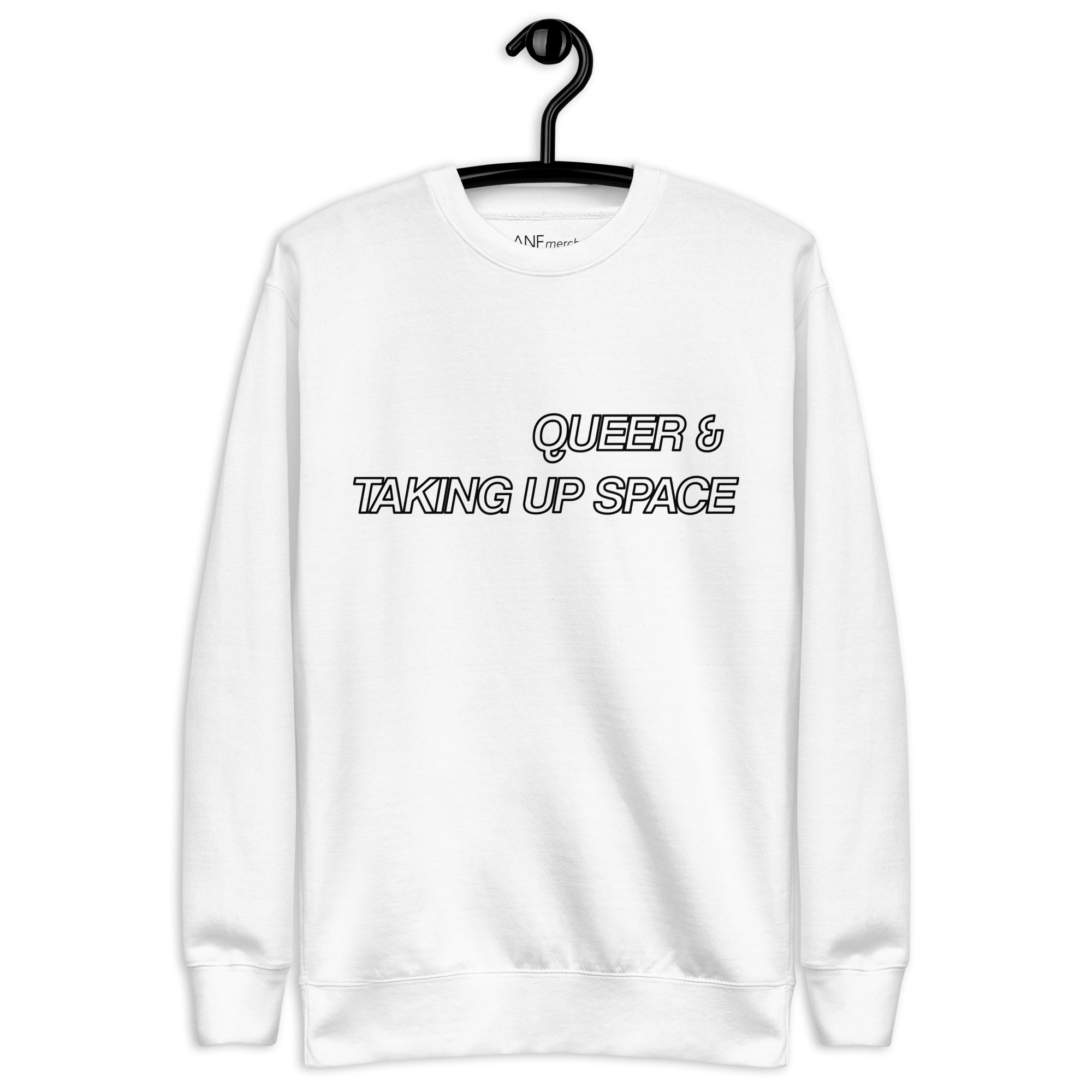 Queer & Taking Up Space Unisex Jumper