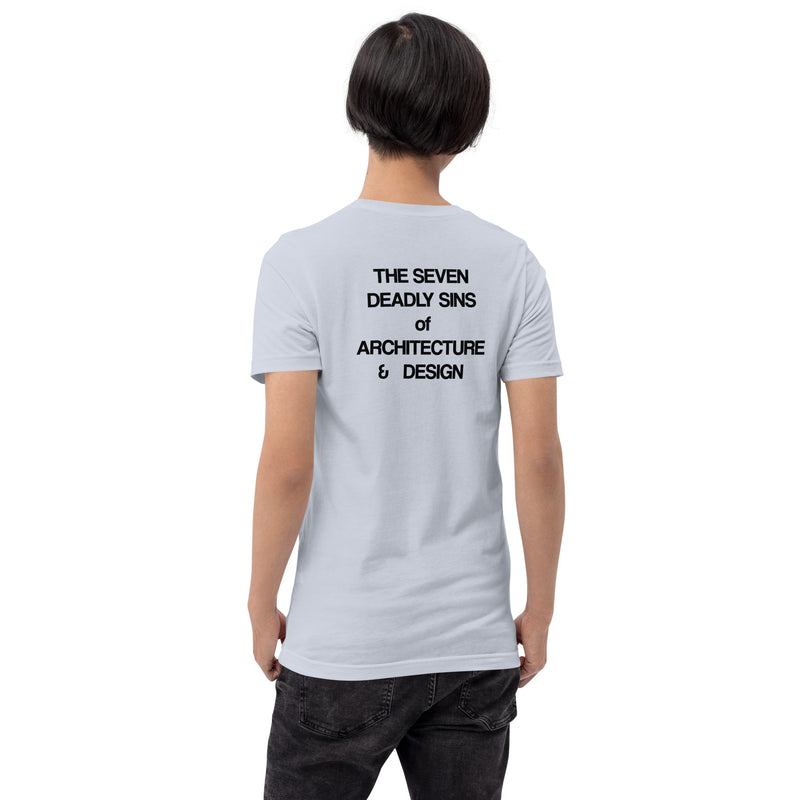 The Seven Deadly Sins of Architecture & Design Front & Back Unisex T-Shirts