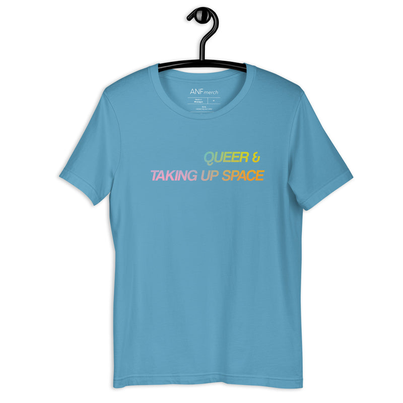 Queer & Taking Up Space Gradient Unisex T-Shirt