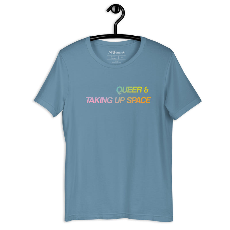 Queer & Taking Up Space Gradient Unisex T-Shirt