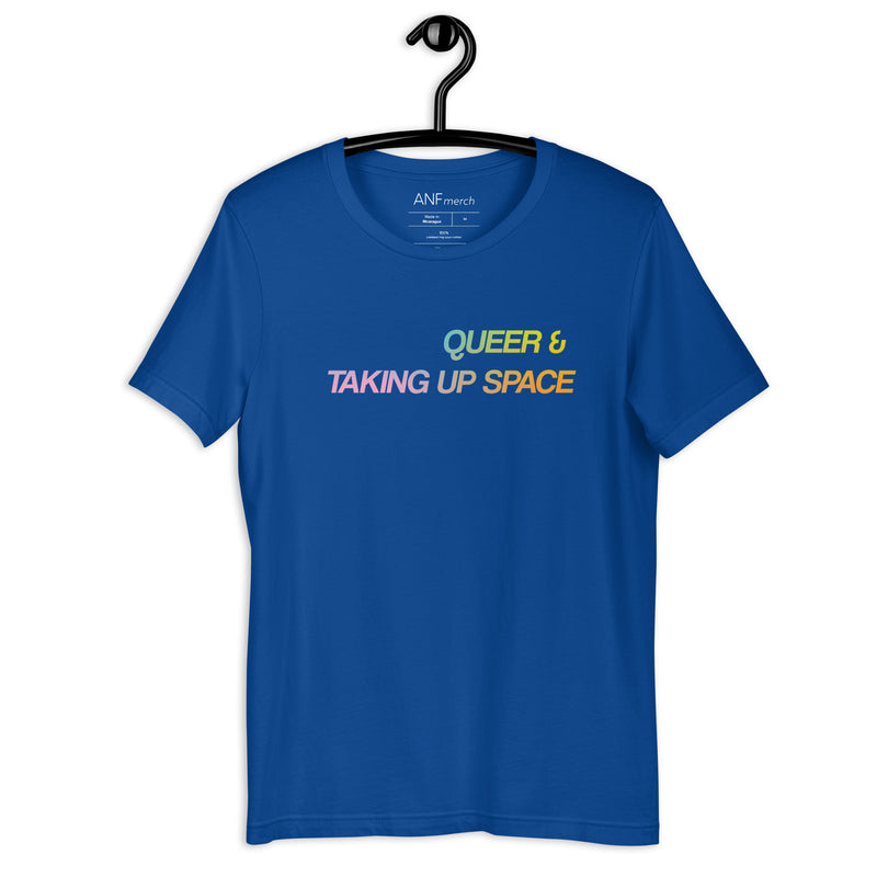 Queer & Taking Up Space Gradient Unisex T-Shirt