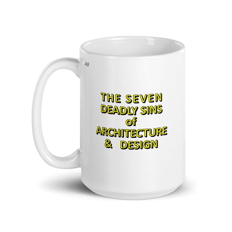 The Seven Deadly Sins of Architecture & Design Mug